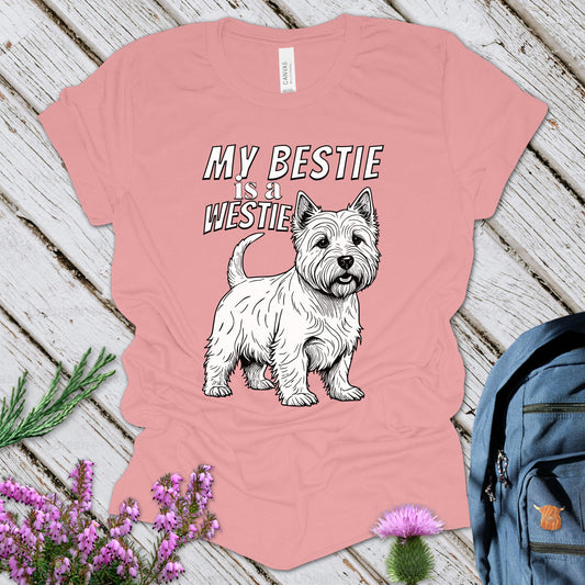 My Bestie Is A Westie Unisex Tee