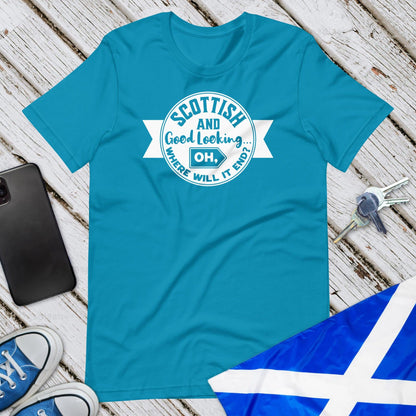 Scottish And Good Looking Unisex T-Shirt