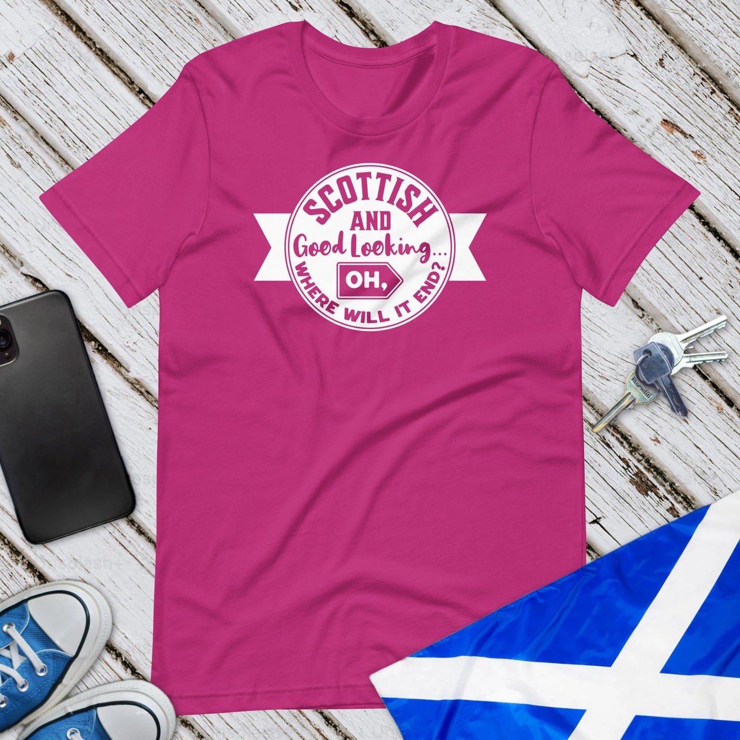 Scottish And Good Looking Unisex T-Shirt