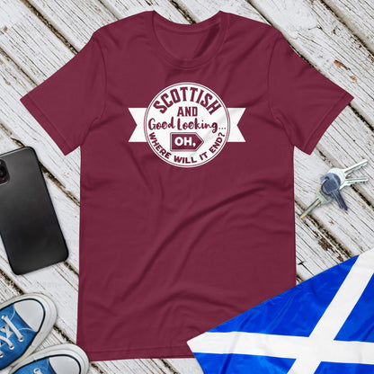 Scottish And Good Looking Unisex T-Shirt