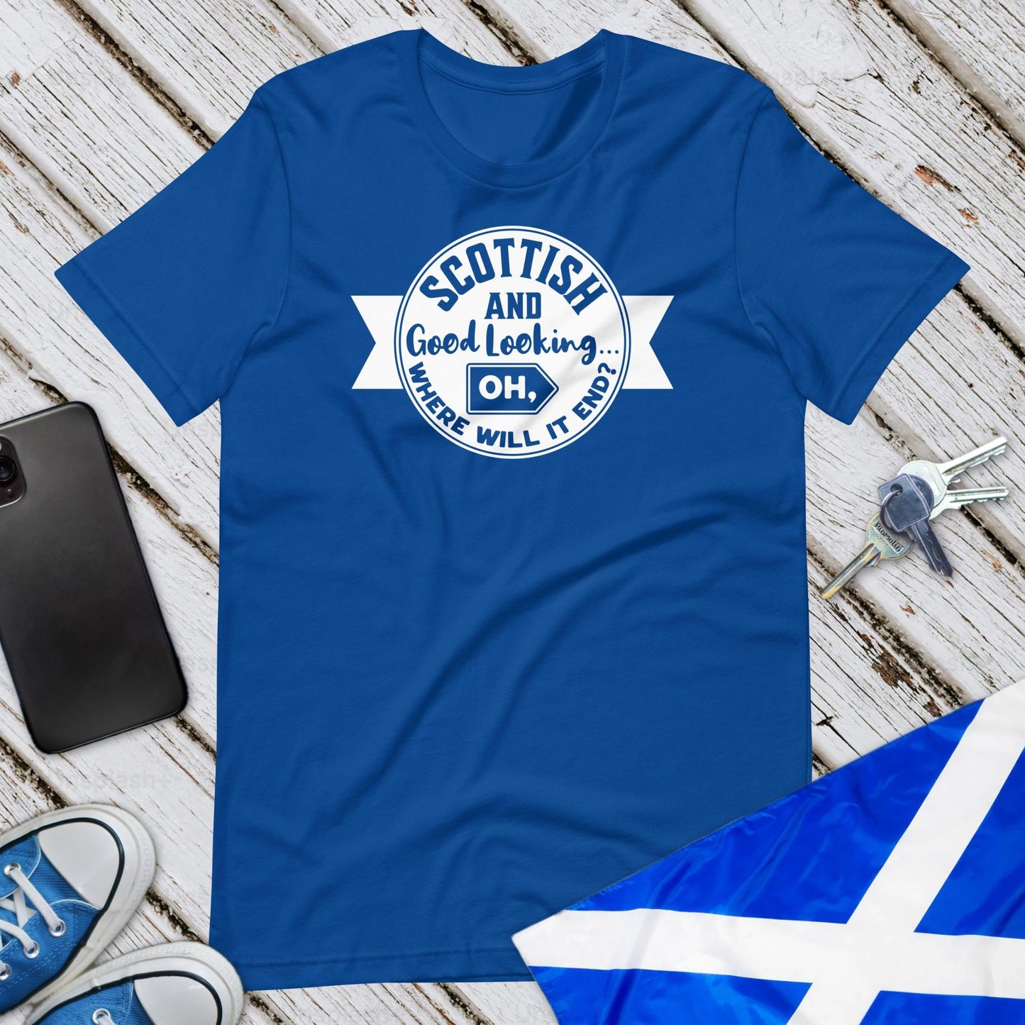 Scottish And Good Looking Unisex T-Shirt